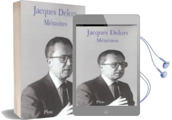Descargar AudioLibro Memoires de Jacques Delors año 2003
