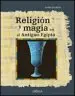 AudioLibro Religion y Magia en el Antiguo Egipto de Rosalie David