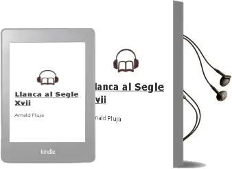 Descargar AudioLibro Llança al Segle Xvii de Arnald Pluja año 2003