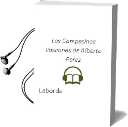 Descargar AudioLibro Los Campesinos Vascones de Alberto Perez De Laborda año 2003