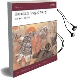 Descargar AudioLibro Roman Legionary 58 Bc-Ad 69 de Ross Cowan año 2003