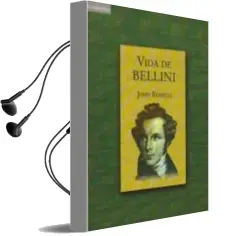 Descargar AudioLibro Vida de Bellini de John Rosselli año 2003