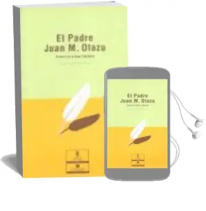 Descargar AudioLibro El Padre Juan m. Otazu de Antonio De La Nuez Caballero año 2003