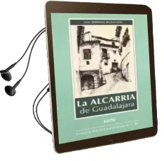Descargar AudioLibro La Alcarria de Guadalajara de Jose Serrano Belinchon año 2003