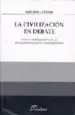 AudioLibro La Civilizacion en Debate: Historia Contemporanea de las Revoluci Ones Burguesas al Neoliberalismo de Alberto Lettieri