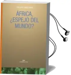 Descargar AudioLibro Africa, ¿Espejo del Mundo?: Alegato por una Nueva Economia de Philippe Engelhard año 2003