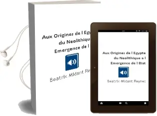 Descargar AudioLibro Aux Origines de l Egypte: Du Neolithique a l Emergence de l Etat de Beatrix Midant Reynes año 2003