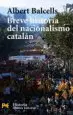 AudioLibro Breve Historia del Nacionalismo Catalan de Albert Balcells