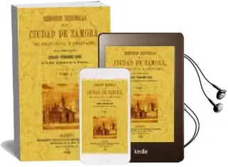 Descargar AudioLibro Memorias Historicas de la Ciudad de Zamora (4 Tomos) (Ed. Facsimil) de Cesareo Fernandez Duro año 2003