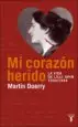 AudioLibro Mi Corazon Herido: La Vida de Lilli Jahn 1900-1944 de Martin Doerry