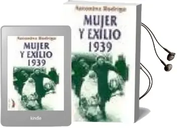 Descargar AudioLibro Mujer y Exilio 1939 de Antonina Rodrigo año 2003