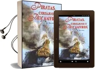 Descargar AudioLibro Piratas, Corsarios y Bucaneros de Alvaro Armero año 2003