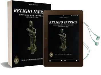 Descargar AudioLibro Religio Iberica: Santuarios, Ritos y Divinidades (s. Vii-I A-C.) de Teresa Moneo año 2003