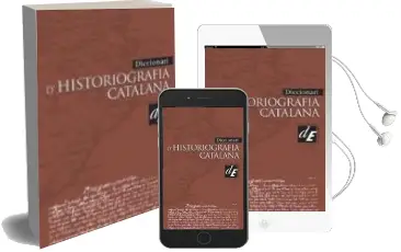 Descargar AudioLibro Diccionari d Historiografia Catalana de Varios Autores año 2003