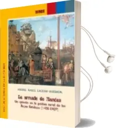 Descargar AudioLibro La Armada de Flandes: Un Episodio en la Politica Naval de los rey es Catolicos (1496-1497) de Miguel Angel Ladero Quesada año 2003