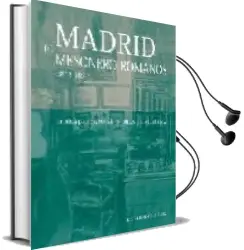 Descargar AudioLibro Madrid de Mesoneros Romanos 1803-1882: Cronica Politica, Social, Romantica y Costumbrista de Luis Prados De La Plaza año 2003