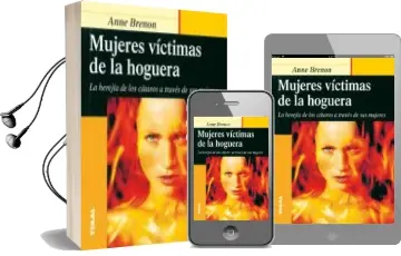 Descargar AudioLibro Mujeres Victimas de la Hoguera: La Herejia de los Cataros a Trave s de sus Mujeres de Anne Brenon año 2003