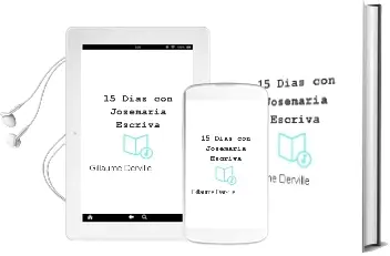 Descargar AudioLibro 15 Dias con Josemaria Escriva de Gillaume Derville año 2003