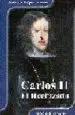 AudioLibro Carlos ii: El Hechizado de Antonio Lopez Alonso