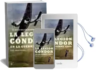 Descargar AudioLibro La Legion Condor en la Guerra Civil de Raul Arias Ramos año 2003