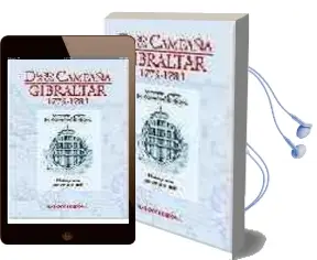 Descargar AudioLibro Diario de una Campaña Gibraltar 1779-1783 de Jose Octavio Sanchez Machuca año 2004