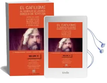 Descargar AudioLibro El Carlisme al Territori de l Antiga Diocesi de Tortosa (Vol. ii) de Varios Autores año 2004