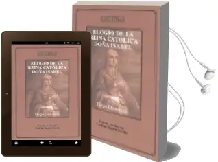 Descargar AudioLibro Elogio de la Reina Catolica Doña Isabel de Diego Clemencin año 2004
