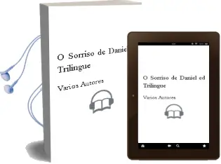 Descargar AudioLibro O Sorriso de Daniel (Ed. Trilingüe) de Varios Autores año 2004