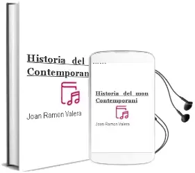 Descargar AudioLibro Historia del mon Contemporani de Joan Ramon Valera año 2004