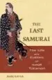 AudioLibro The Last Samurai: The Life and Battles of Saigo Takamori de Mark Ravina