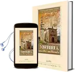 Descargar AudioLibro Tortuera: Una Villa, una Historia de Francisco Javier Heredia Heredia año 2004