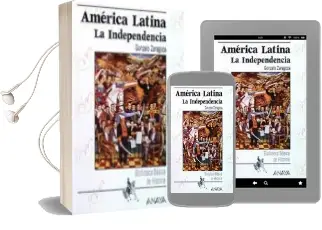 Descargar AudioLibro America Latina: La Independencia de Gonzalo Zaragoza año 2004