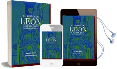 Descargar AudioLibro El Reino de Leon: Hace mil Años mas o Menos de Alfonso Prieto año 2004