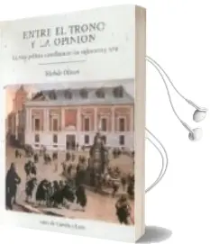 Descargar AudioLibro Entre el Trono y la Opinion: La Vida Politica Castellana en los s Iglos xvi y Xvii de Michele Olivari año 2004