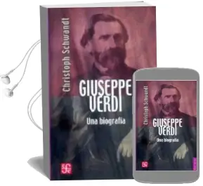 Descargar AudioLibro Giuseppe Verdi: Una Biografia de Christoph Schwandt año 2004