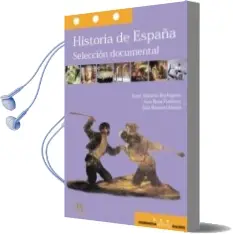 Descargar AudioLibro Historia de España: Seleccion Documental de Xose Alfeiran Rodriguez año 2004