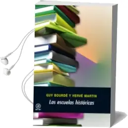 Descargar AudioLibro Las Escuelas Historicas de Guy Bourde año 2004