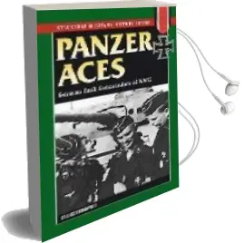 Descargar AudioLibro Panzer Aces: German Tank Commanders of World war ii de Franz Kurowski año 2004