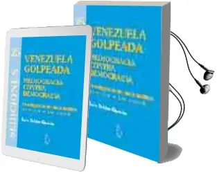 Descargar AudioLibro Venezuela Golpeada: Mediocracia Contra Democracia (Sediciones 25) de Luis Britto Garcia año 2004