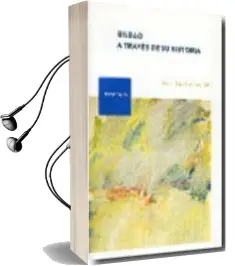 Descargar AudioLibro Bilbao a Traves de su Historia de Varios Autores año 2004