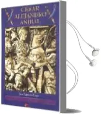 Descargar AudioLibro Cesar Alejandro Anibal: Genios Militares de la Antigüedad de Jose Ignacio Lago año 2004