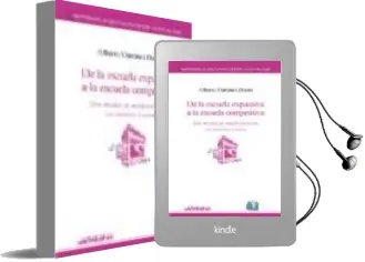 Descargar AudioLibro De la Escuela Expansiva a la Escuela Competitiva: Dos Modos de mo Dernizacion en America Latina de Alberto Martinez Boom año 2004