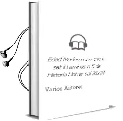 Descargar AudioLibro Edad Moderna ii (N-109-H) (Set ii Laminas nº 5 de Historia Univer sal 35X24) de Varios Autores año 2004