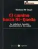 AudioLibro El Camino Hacia Al-Qaeda: La Historia de Zawahiri, Lugarteniente de bin Laden de Montasser Al Zayyat