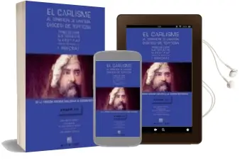 Descargar AudioLibro El Carlisme al Territori de l Antiga Diocesi de Tortosa (Vol. iii ) de Varios Autores año 2004