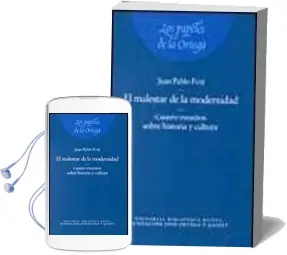 Descargar AudioLibro El Malestar de la Modernidad: Cuatro Estudios Sobre Historia y cu Ltura de Juan Pablo Fusi año 2004