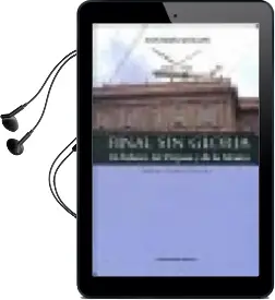 Descargar AudioLibro Final sin Gloria: Un Balance del Frepaso y de la Alianza de Eduardo Jozami; Horacio Prol. De Gonzalez año 2004