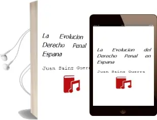 Descargar AudioLibro La Evolucion del Derecho Penal en España de Juan Sainz Guerra año 2004