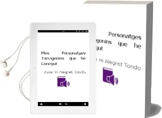 Descargar AudioLibro Mes Personatges Tarragonins que he Conegut de Jose M. Alegret Tondo año 2004