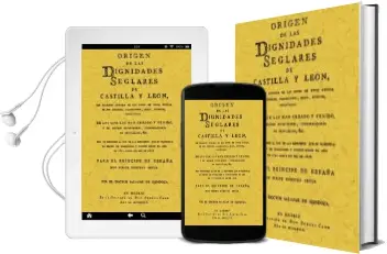 Descargar AudioLibro Origen de las Dignidades de Castilla y Leon (Ed. Facsimil) de Pedro Salazar De Mendoza año 2004